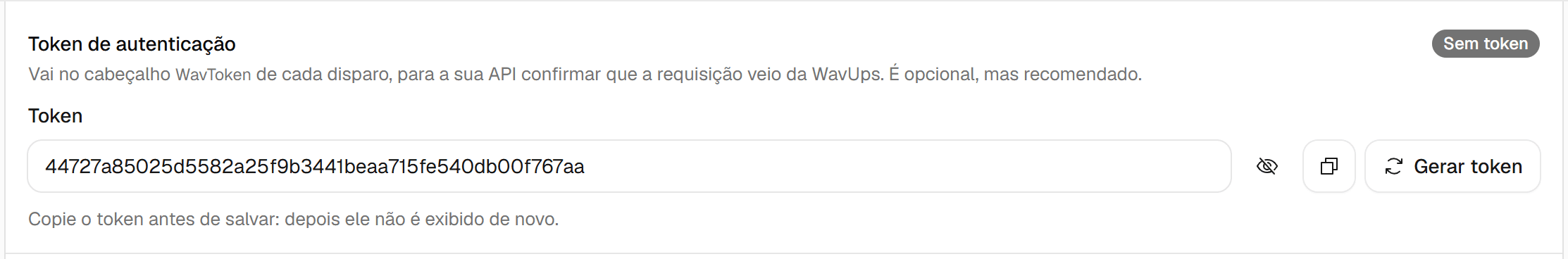 Seção Token de autenticação do webhook com o token gerado e o botão Gerar token.