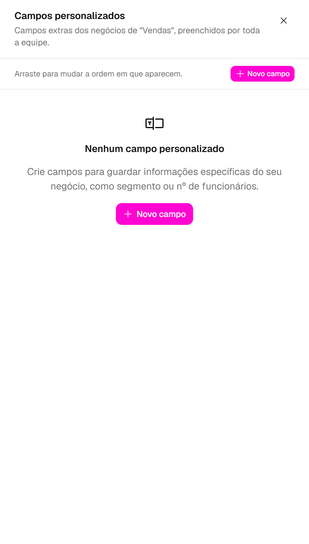 Painel Campos personalizados do pipeline Vendas, ainda sem campos, com o botão Novo campo.