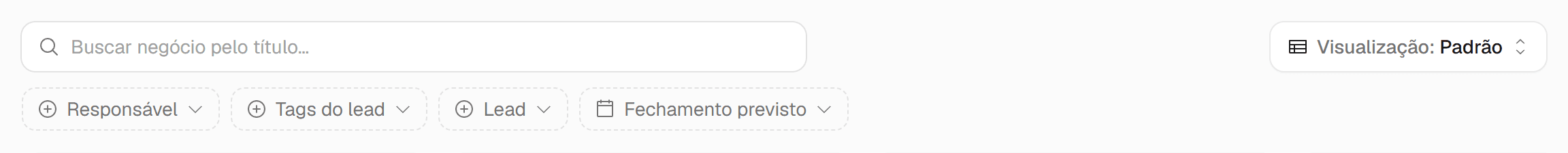 Barra de busca e filtros do pipeline: Buscar negócio pelo título, Responsável, Tags do lead, Lead, Fechamento previsto e o botão de visualização.