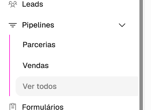 Menu lateral da WavUps CRM com o item Pipelines aberto, mostrando os pipelines Parcerias e Vendas e o link Ver todos.